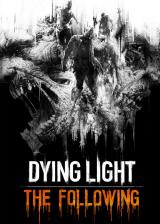 Official Dying Light:The Following Enhanced Edition Steam CD Key EU